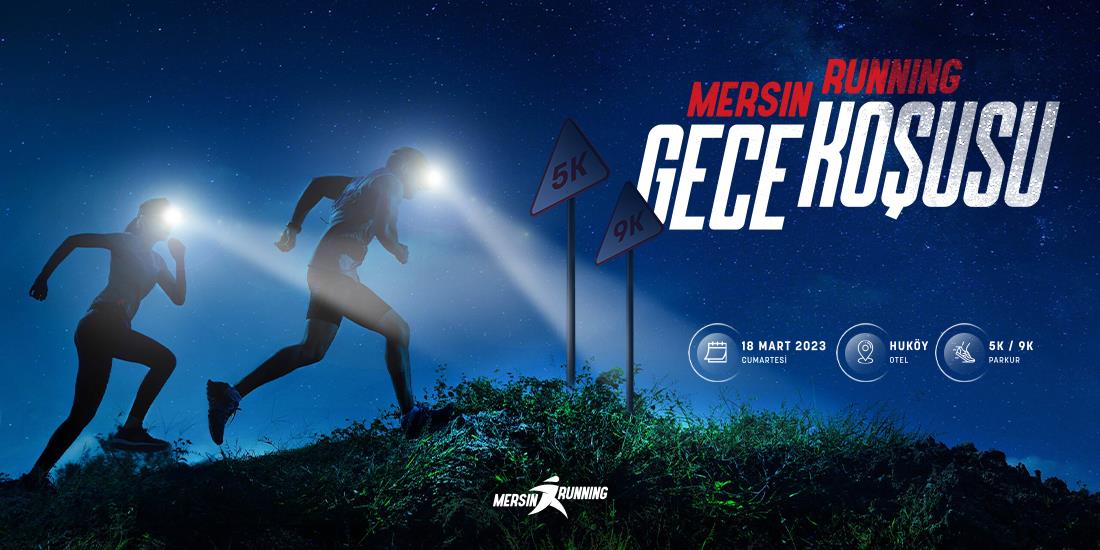 MERSİN RUNNING GECE KOŞUSU